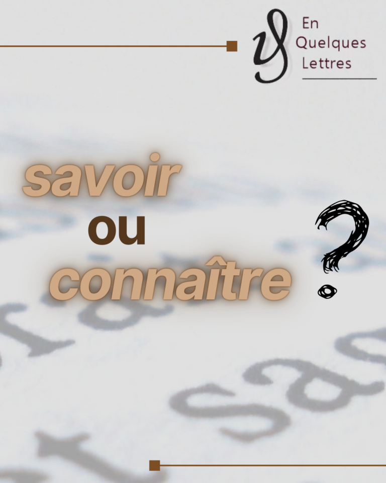 Savoir ou connaître